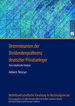 Determinanten der Dividendenpraeferenz deutscher Privatanleger