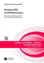 Meinungsvielfalt Und Medienkonvergenz