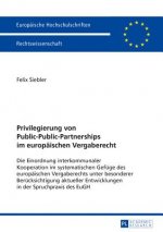 Privilegierung von Public-Public-Partnerships im europaeischen Vergaberecht