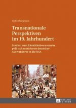 Transnationale Perspektiven im 19. Jahrhundert