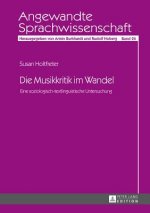 Musikkritik im Wandel; Eine soziologisch-textlinguistische Untersuchung
