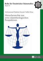 Menschenrechte Aus Zwei Islamtheologischen Perspektiven