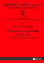 Discurso y autonomia zapatista