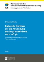 Kulturelle Einfluesse auf die Anwendung des Impairment-Tests nach IAS 36