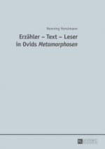 Erzaehler - Text - Leser in Ovids 