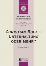 Â«Christian RockÂ» - Unterhaltung oder mehr?