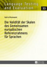 Die Validitat Der Skalen Des Gemeinsamen Europaischen Referenzrahmens Fur Sprachen