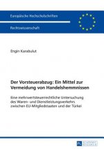 Vorsteuerabzug: Ein Mittel Zur Vermeidung Von Handelshemmnissen