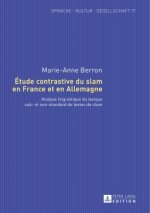 Etude Contrastive Du Slam En France Et En Allemagne