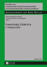 Fraseologia, Didactica Y Traduccion
