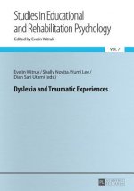 Dyslexia and Traumatic Experiences