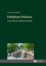 Erhaltene Prasenz