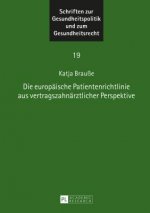 Die Europaische Patientenrichtlinie Aus Vertragszahnarztlicher Perspektive