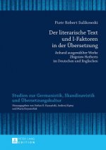 Literarische Text Und I-Faktoren in Der Uebersetzung
