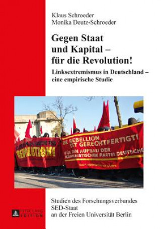 Gegen Staat Und Kapital - Fuer Die Revolution!