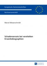 Schadensersatz Bei Vereitelten Erwerbsbiographien