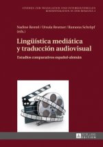 Lingueistica Mediatica Y Traduccion Audiovisual