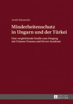 Minderheitenschutz in Ungarn Und Der Tuerkei