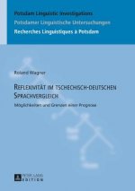 Reflexivitaet Im Tschechisch-Deutschen Sprachvergleich