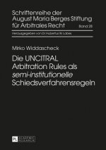 Die Uncitral Arbitration Rules ALS 