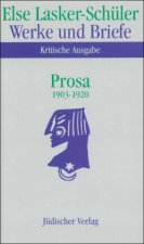 Prosa 1903 - 1920. 2 Bände