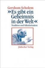 Scholem, G: Es gibt ein Geheimnis