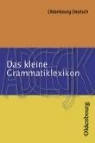 Schreiner, K: Das Kleine Grammatiklexikon