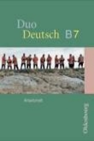 Duo Deutsch B 7. Arbeitsheft. Niedersachsen