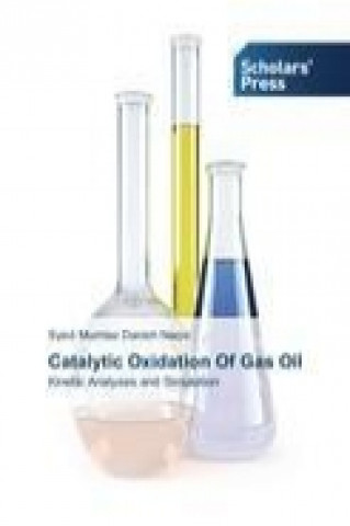 Catalytic Oxidation Of Gas Oil