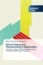 Ethnic Politics and Peacebuilding in Afghanistan