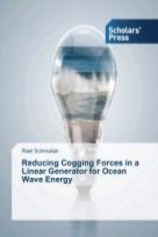 Reducing Cogging Forces in a Linear Generator for Ocean Wave Energy