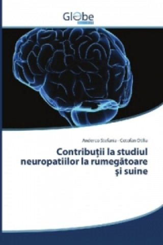 Contributii la studiul neuropatiilor la rumegatoare si suine
