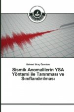Sismik Anomalilerin YSA Yöntemi ile Taninmasi ve Siniflandirilmasi