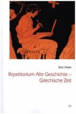 Repetitorium Alte Geschichte - Griechische Zeit