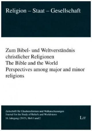 Zum Bibel- und Weltverständnis christlicher Religionen, 2 Hefte