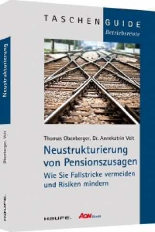 Neustrukturierung von Pensionszusagen