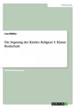 Segnung der Kinder. Religion 5. Klasse Realschule