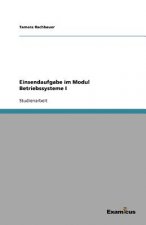 Einsendaufgabe im Modul Betriebssysteme I