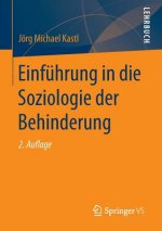 Einfuhrung in Die Soziologie Der Behinderung
