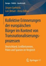 Kollektive Erinnerungen Der Europaischen Burger Im Kontext Von Transnationalisierungsprozessen