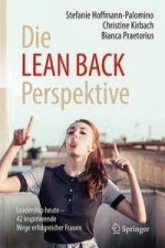 Die LEAN BACK Perspektive
