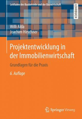 Projektentwicklung in Der Immobilienwirtschaft