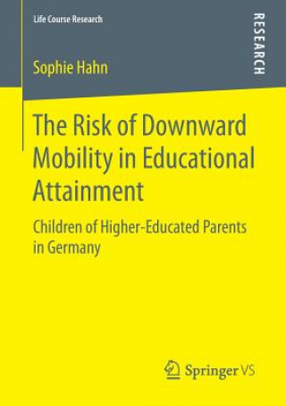 Risk of Downward Mobility in Educational Attainment