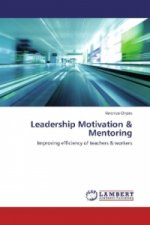 Leadership Motivation & Mentoring