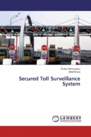 Secured Toll Surveillance System