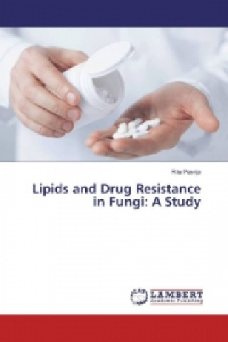 Lipids and Drug Resistance in Fungi