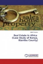 Real Estate in Africa (Case Study of Kenya, Kiambu County)