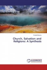 Church, Salvation and Religions: A Synthesis