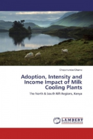 Adoption, Intensity and Income Impact of Milk Cooling Plants