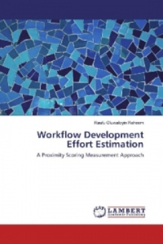 Workflow Development Effort Estimation